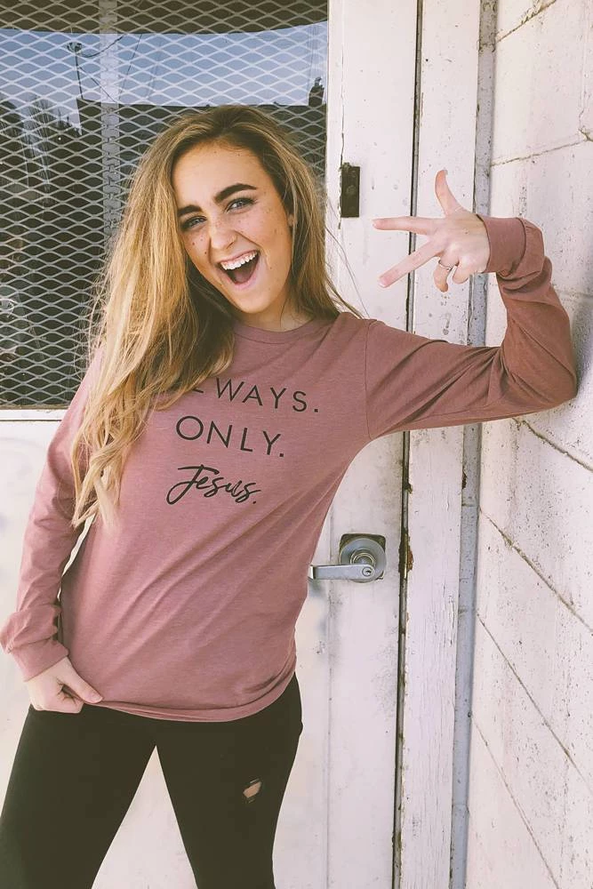 Hope Outfitters Always. Only. Jesus. Mauve Longsleeve Tee WOMEN'S 2 Hope Outfitters Always. Only. Jesus. Mauve Longsleeve Tee WOMEN'S