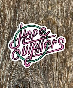 Hopeoutfitters Stickers Hope Outfitters Sticker