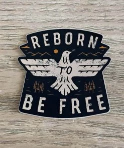 Hopeoutfitters Reborn To Be Free Sticker Stickers