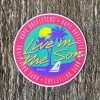 Hopeoutfitters Live In The Son Sticker