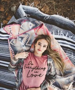 Hope Outfitters Everything In Love Tee