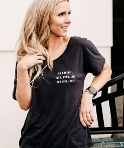 Hope Outfitters WOMEN'S Womens No One Loves Like Jesus Tee