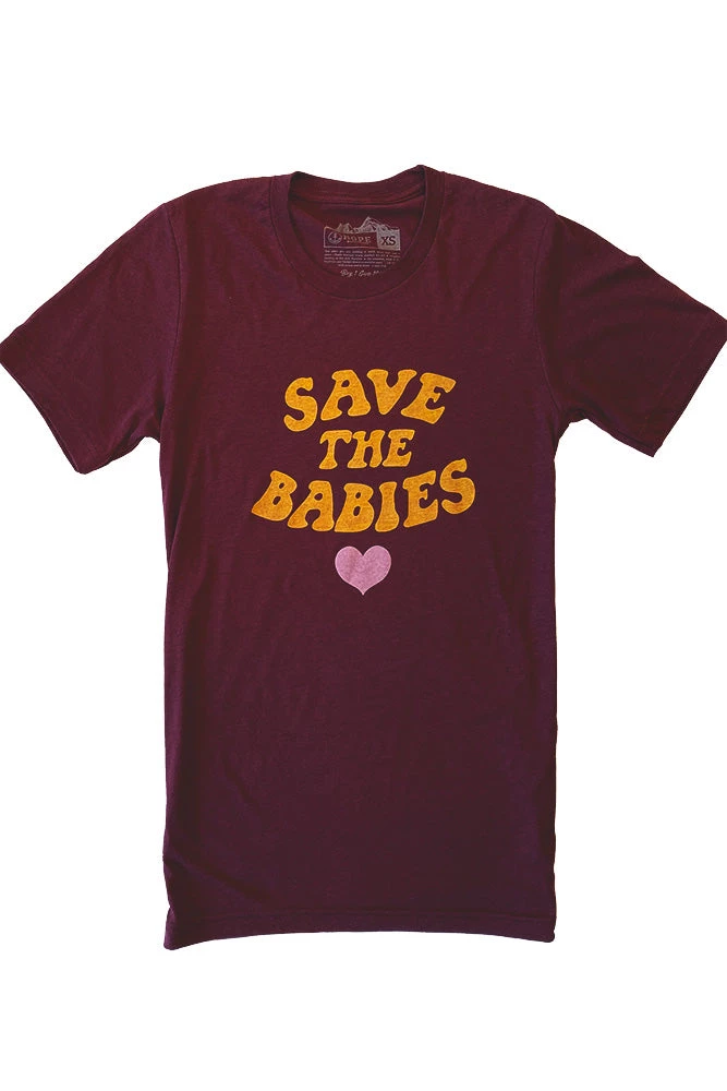 Hope Outfitters WOMEN'S Maroon Save The Babies Tee 1 Hope Outfitters WOMEN'S Maroon Save The Babies Tee